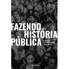 Fazendo História Pública